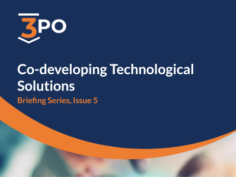 Co-developing Technological Solutions Briefing Paper